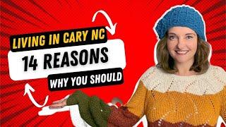 Living in Cary NC - 14 Reasons Why You Should - Cary NC Real Estate