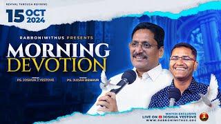 Retelecast || Morning Devotion || Pr. Joshua J. Yestove || 13-Nov-2024 || Rabboni Media