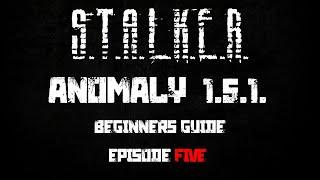 S.T.A.L.K.E.R. Anomaly 1.5.1 - Beginners Guide / Playthrough - Ep. #5 - Escort Mission