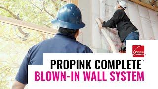 Product Focus: PROPINK Complete™ Blown-in Wall System