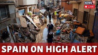 Spain Floods 2024 Live | Spain Floods Today: Warning On Heavy Rain And Storms | Spain Rain | N18G