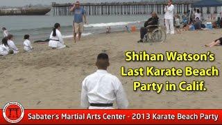 Last Karate Beach Party with Shihan Cornell Watson (July 2013)