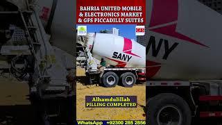 Piling Completed Alhumdulillah | Bahria United Mobile & Electronics Market & GFS Piccadilly Suites