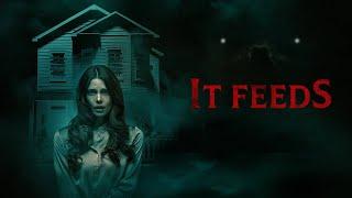 It Feeds | Official Trailer | Horror Brains