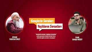 Gençlerin Soruları Yaşlıların Sorunları 7. Bölüm 28 Eylül 2024