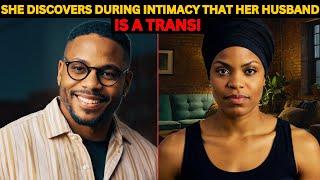 Newlywed balck Muslim Wife Discovers Her Husband is Trans, Ends Deadly | True Crime Documentary