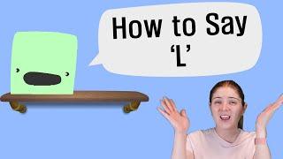 발음: How to Pronounce 'L'