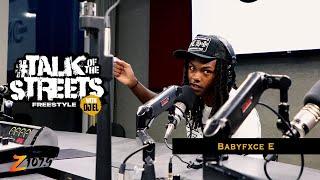 Babyfxce E | TalkOfTheStreets #2 | DJ El | Z1079