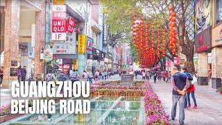 Guangzhou Beijing Road China Walking Tour / 广州北京路中国徒步之旅