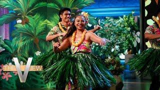 Celebrating AAPI Heritage Month With A Hula Performance | The View