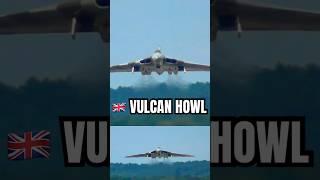  Vulcan Takeoff Howl Sound #shorts #aviation