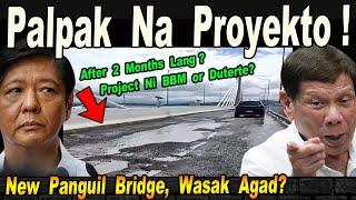 NEW  PANGUiL  BRIDGE ,  BAKiT  GANTO  AGAD ??