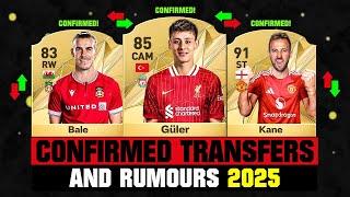 FIFA 25 | NEW CONFIRMED TRANSFERS & RUMOURS!  ft. Guler, Bale, Kane... etc