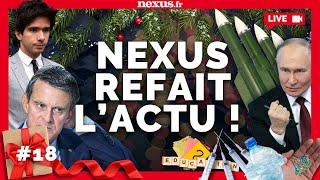 Nexus refait l'actu #18 Gouvernement, Ukraine, Noël, ARNm, TGV, plastique feat Raphael Berland