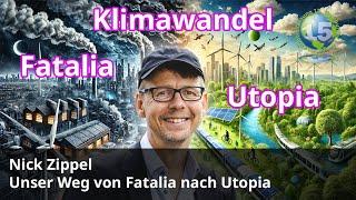 Stoppt den Klima-Kollaps: Fatalia oder Utopia – Welche Zukunft wählst du?