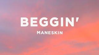 Måneskin - Beggin' (Lyrics)