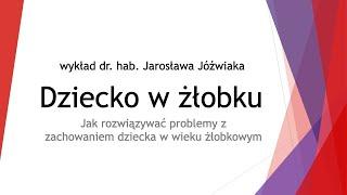 Dziecko w żłobku - zachowania problemowe i ADHD