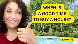 Buying a Home in Tampa Florida, Is it a good idea?