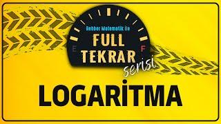 LOGARİTMA | FULL TEKRAR SERİSİ | Rehber Matematik