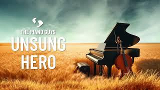 Unsung Hero - for KING & COUNTRY (Piano & Cello Cover) The Piano Guys