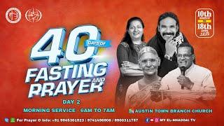 40 Days Fasting Prayer - Morning Service (Day 2) | 11/03/2025 | Apostle Christopher Devadass