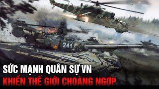 TOÀN CẢNH SỨC MẠNH QUÂN ĐỘI VIỆT NAM 2024 (Bản Full) | VỆ QUỐC QUÂN