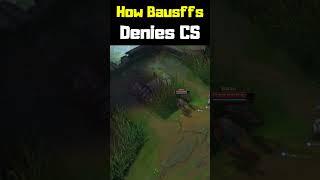 How Bausffs Denies CS - League of Legends #shorts