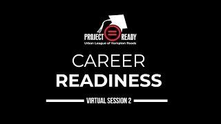Project Ready Session 2: College Readiness
