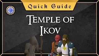 [Quick Guide] Temple of Ikov