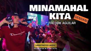 Minamahal Kita | Freddie Aguilar - Sweetnotes Live @ Gensan