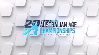 Day 9 Finals - Australian Age Swimming Championships 2023