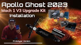 Apollo Ghost Mach 1 V3 Upgrade Kit Installation (Prototype Version)