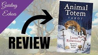 Animal Totem Tarot Review | Guiding Echoes