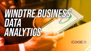 Big Data Analytics: il vantaggio competitivo di WINDTRE BUSINESS