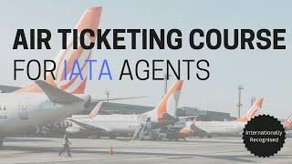 Air Ticketing: GDS Course, Galileo Course, Amadeus Course, IATA Recognition, Aviation Diploma TTS