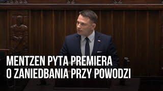 Mentzen pyta premiera o zaniedbania przy powodzi