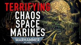 Deep Dive Terrifying Chaos Space Marines in Warhammer 40K #chaosgods