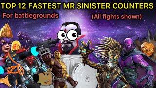 THE 12 BEST MR SINISTER COUNTERS FOR BATTLEGROUNDS! MARVEL CONTEST OF CHAMPIONS!