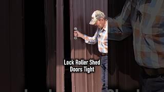 Lock Roller Shed Doors Tight  #doorlock #shed #garage #ranch #farm #diy #doors #simple #garagedoor