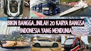 20 karya anak bangsa yang mendunia