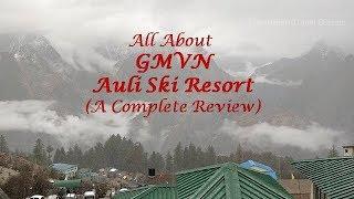 GMVN Auli Ski Resort Review