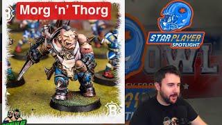 Morg N Thorg - Blood Bowl 2020 Star Player Spotlight (Bonehead Podcast)