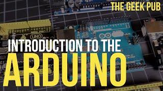 Introduction to the Arduino