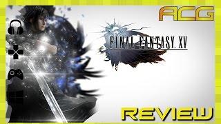 Final Fantasy XV Review "Buy, Wait for Sale, Rent, Never Touch?"