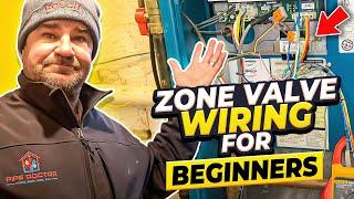 Zone Valve Wiring for Beginners - How to Wire Multiple Honeywell Zone Valves to Stats and Boiler