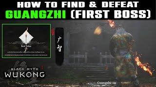 How to Find Guangzhi First Boss in Black Myth: Wukong | How to Defeat Guangzhi Boss | RED TIDES