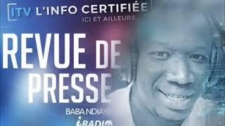 ITV : REVUE DE PRESSE IRADIO DU MARDI 19 DEC 2023 AVEC BABA NDIAYE