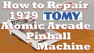 How to Replace the DC Motor in the Vintage 1979 Atomic Arcade Pinball Machine by TOMY