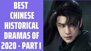 Best Chinese Historical Dramas Of 2020 | Highly Recommended & Binge Worthy PART I