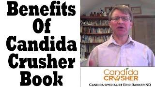 What Are The Benefits Of The Candida Crusher Book? | Ask Eric Bakker